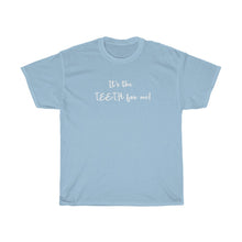 Load image into Gallery viewer, It's the Teeth Unisex T-shirt