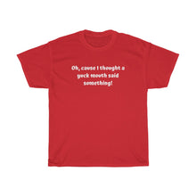 Load image into Gallery viewer, Cause I thought Unisex T-Shirt