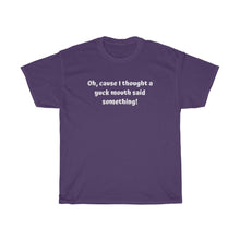 Load image into Gallery viewer, Cause I thought Unisex T-Shirt
