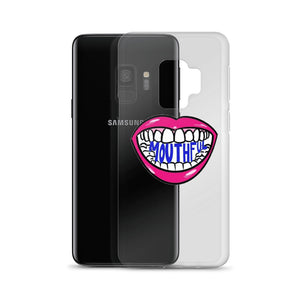 Mouthful Samsung Case
