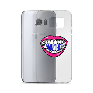 Mouthful Samsung Case