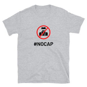 #NOCAP Short-Sleeve Unisex T-Shirt